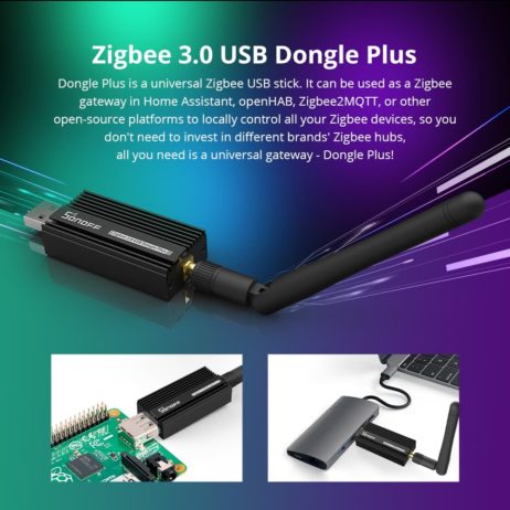 Sonoff Sonoff Zigbee 3.0 Usb Dongle Plus–Zbdongle E 9